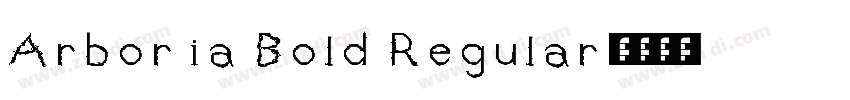 Arboria Bold Regular字体转换